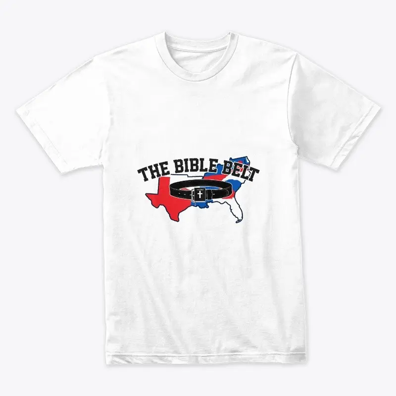 The Bible Belt T-Shirt